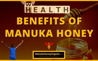 Benefits Of Manuka Honey