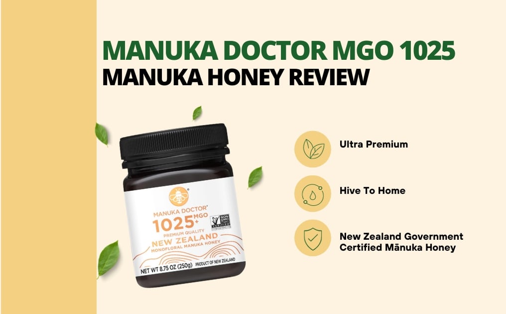 Manuka Doctor Honey Review: MGO 1025 In-Depth Analysis